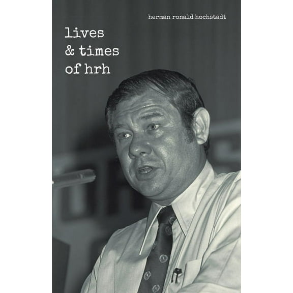 the lives & times of hrh (Hardcover)