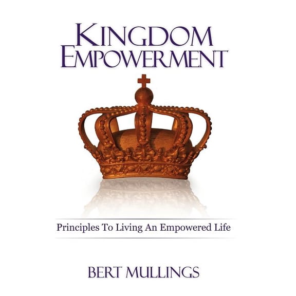 Kingdom Empowerment, (Hardcover)