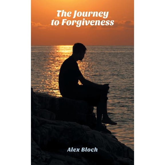 The Journey to Forgiveness