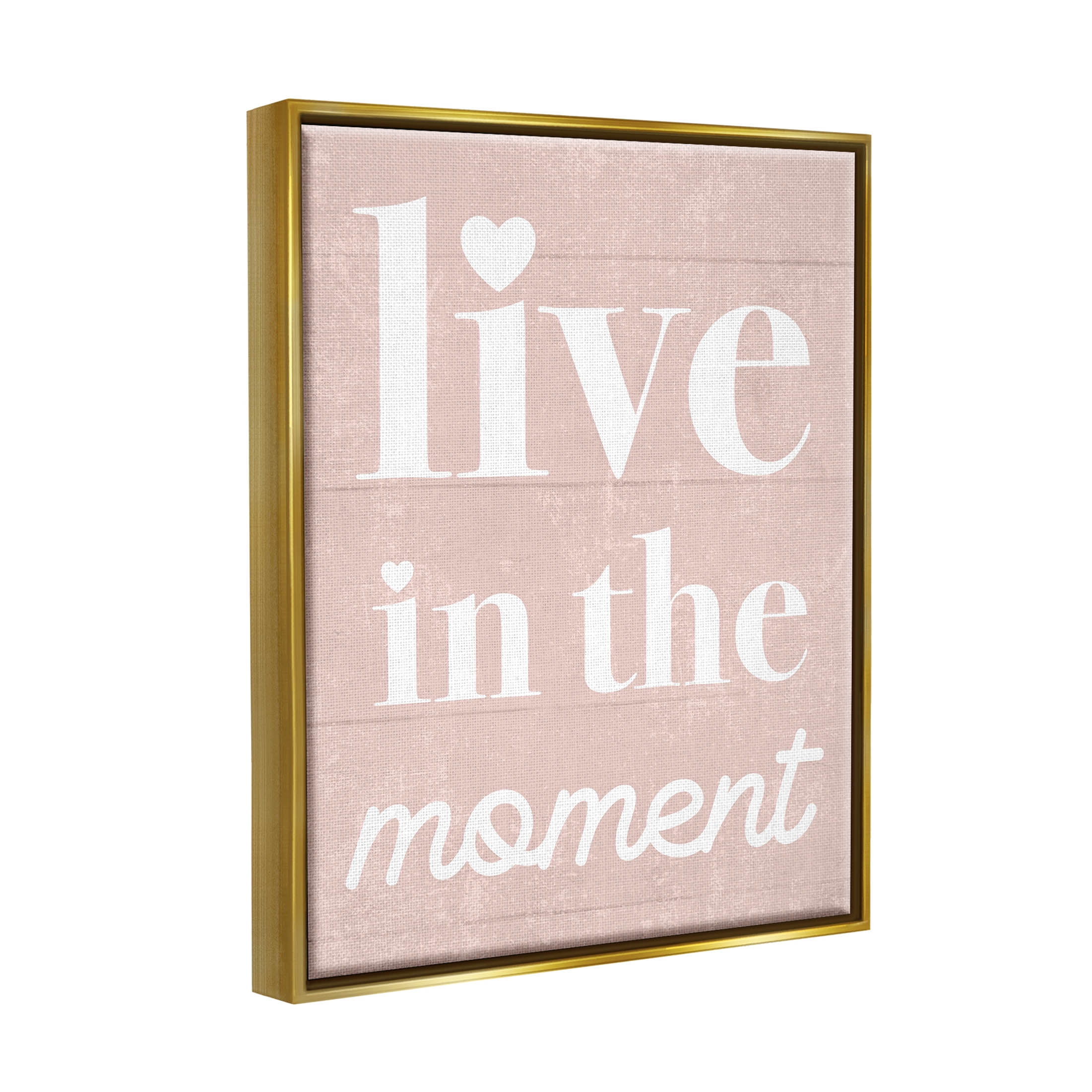 Stupell Industries Live In The Moment Phrase Graphic Art Metallic Gold Floating Framed Canvas Print Wall Art, Design by Lil' Rue