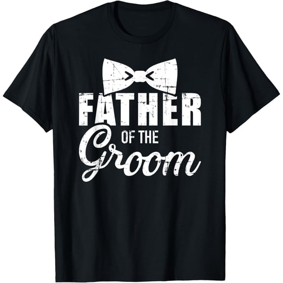 Father of the groom dad gift for wedding or bachelor party T-ShirtMen and women, Black T-shirt, size: Extra large
