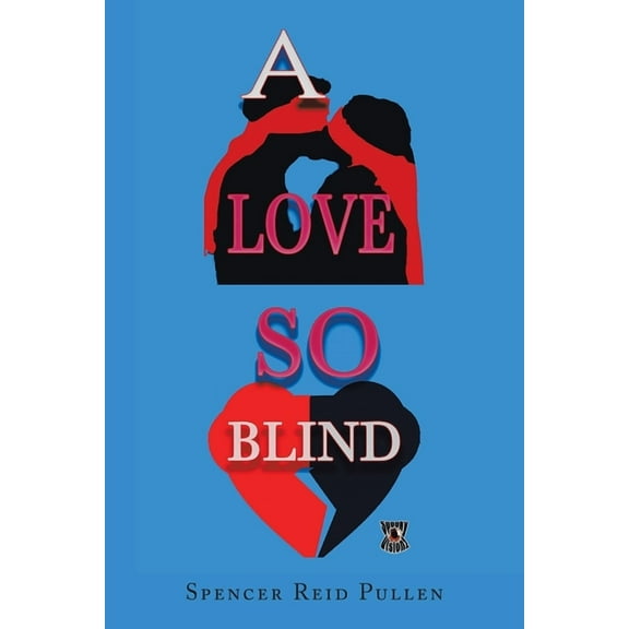 Love So Blind
