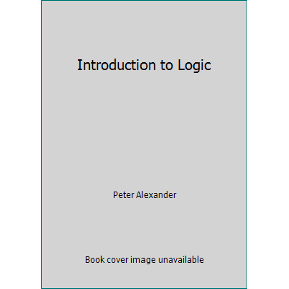 Pre-Owned Introduction to Logic (Paperback) 0041600088 9780041600087