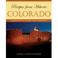 thumbnail image 1 of Pre-Owned Recipes from Historic Colorado: A Restaurant Guide and Cookbook (Hardcover) 1589793781 9781589793781, 1 of 1