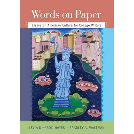 Words On Paper Essays On American Culture For College Writers Words On Paper Essays On American Culture For College Writers