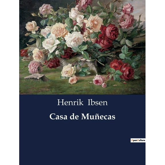 Casa de MuÃ±ecas, (Paperback)