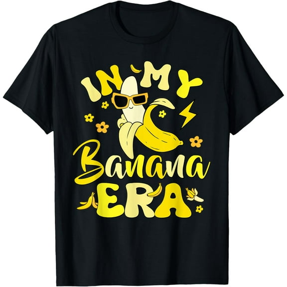 Summer In My Banana Era Funny Banana Lover Fruit T-Shirt
