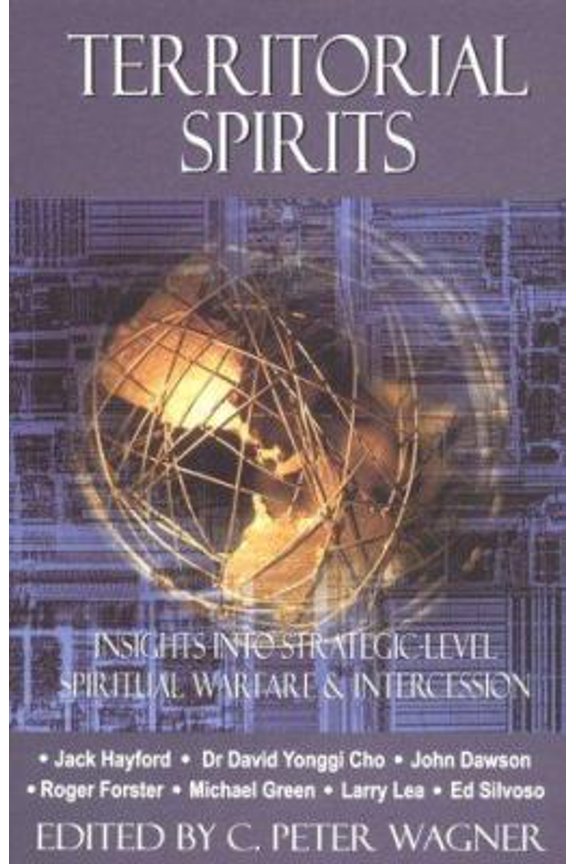Pre-Owned Territorial Spirits: Insights Into Strategic Level Spiritual Warfare & Intercession (Paperback) 1852400552 9781852400552