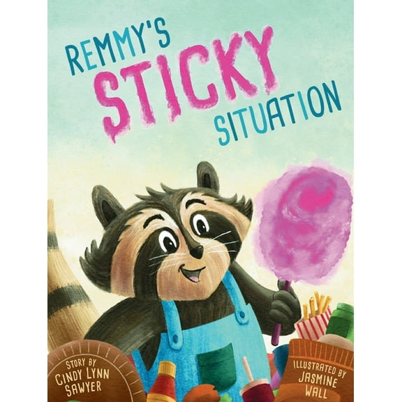 Remmy's Sticky Situation, (Hardcover)