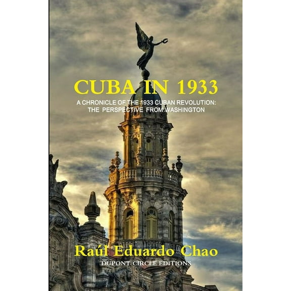 Cuba in 1933 (Paperback)