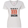 thumbnail image 3 of Inktastic You Had Me At Bacon Funny Bacon Lover Gift Women's V-Neck T-Shirt, 3 of 5