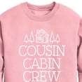 thumbnail image 2 of Instant Message - Cousin Cabin Crew - Vacation - Toddler & Youth Crewneck Fleece Sweatshirt, 2 of 5