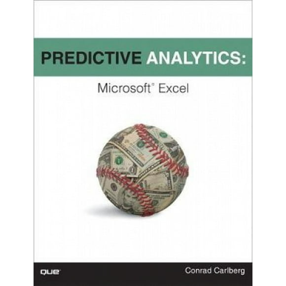 Predictive Analytics: Microsoft Excel