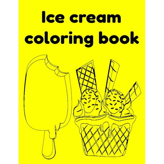 Ice cream coloring book, (Paperback)