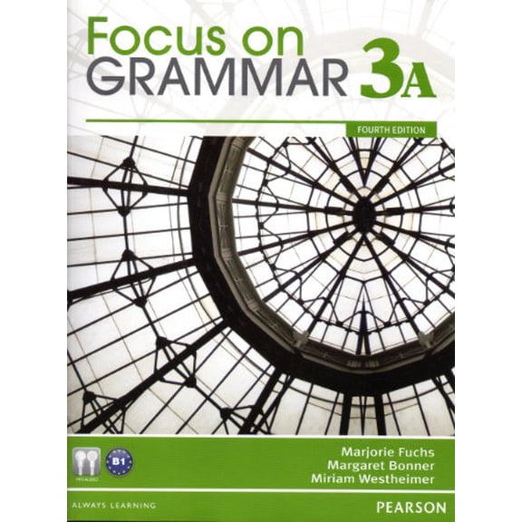 Pre-Owned Focus on Grammar 3A Split: Student Book (4th Edition) (Paperback) 0132160587 9780132160582