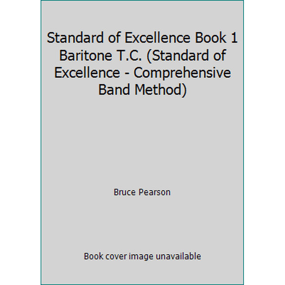 Pre-Owned Standard of Excellence Book 1 Baritone T.C. (Standard of Excellence - Comprehensive Band Method) (Paperback) 0849759412 9780849759413