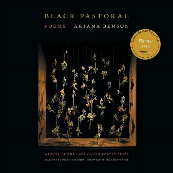 Cave Canem Poetry Prize Black Pastoral: Poems, (Paperback)
