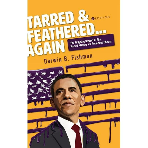 Tarred and Feathered... Again (Hardcover)