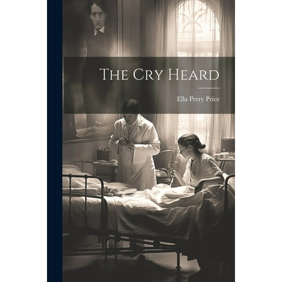 The Cry Heard (Paperback)