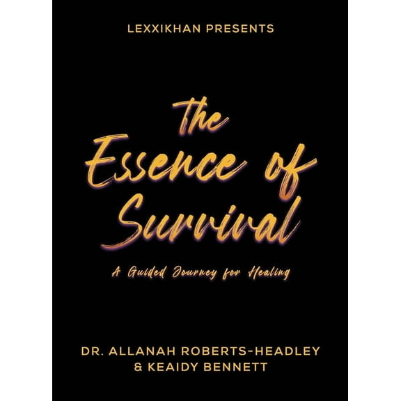 The Essence of Survival, (Hardcover)