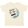 thumbnail image 3 of Inktastic Choose to Be Kind Girls Toddler T-Shirt, 3 of 5