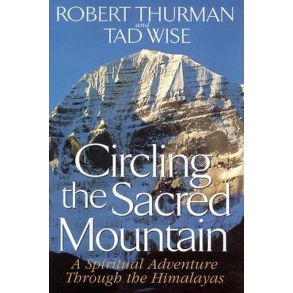 Pre-Owned Circling the Sacred Mountain : A Spiritual Adventure Through the Himalayas (Hardcover) 0553103466 9780553103465