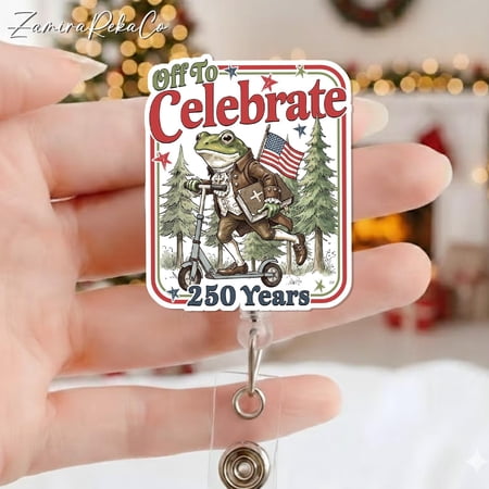 Funny Frog Off To Celebrate 250 Years Badge Reel, Patriotic 1776–2026 USA Retractable ID Holder, Cute Nurse Independence Day