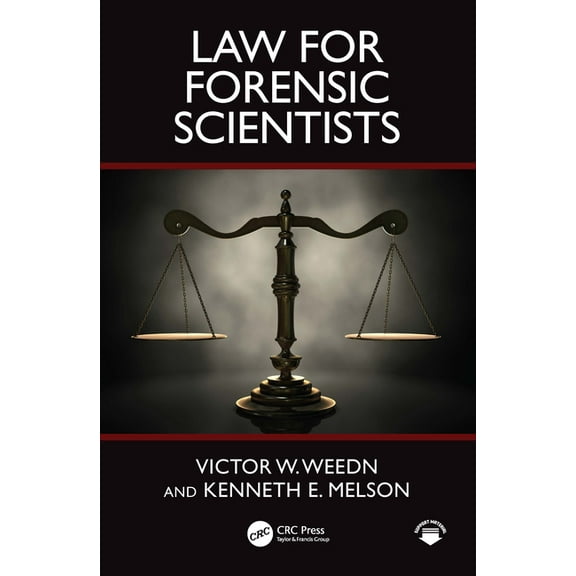 Law for Forensic Scientists, (Hardcover)
