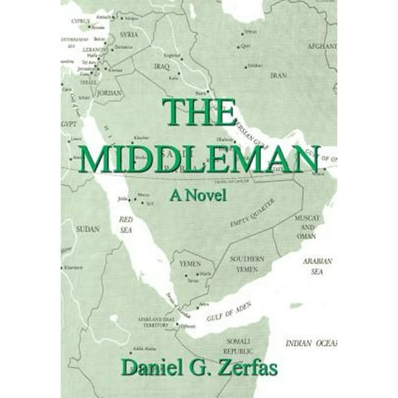 The Middleman (Hardcover) by Daniel G Zerfas