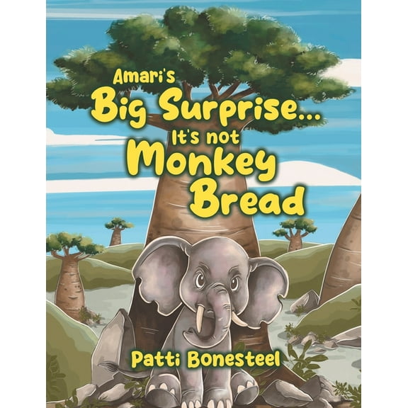 Amari's Big Surprise... It's not Monkey Bread, (Paperback)