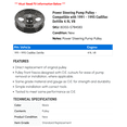 thumbnail image 2 of Power Steering Pump Pulley - Compatible with 1991 - 1995 Cadillac DeVille 4.9L V8 1992 1993 1994, 2 of 2