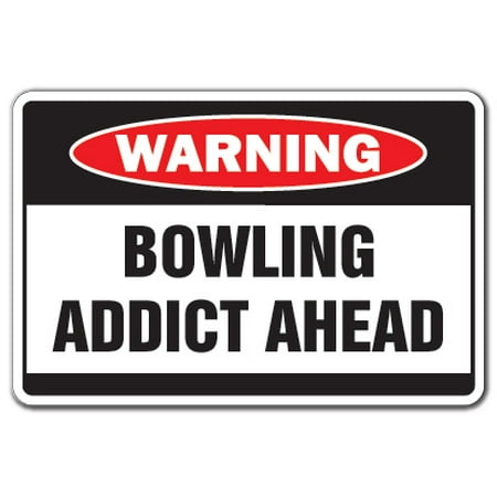BOWLING ADDICT Warning Decal bowling ball shirt bag team pin (Best Bowling Pin Gun)