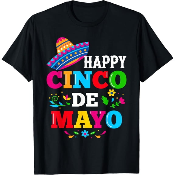 Happy 5 De Mayo Lets Fiesta Viva Mexico Cinco De Mayo Man T-Shirt men and women can wear, black, white, gifts