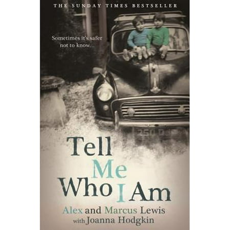 Tell Me Who I Am: Sometimes it's Safer Not to Know -