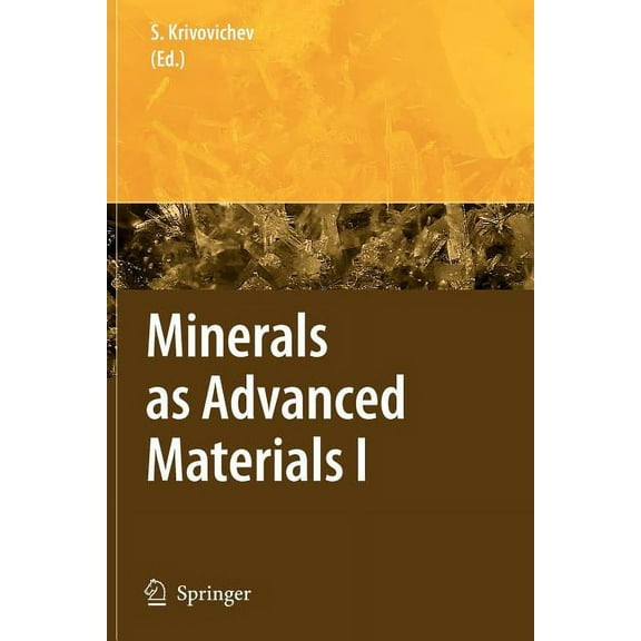 Minerals as Advanced Materials I, (Paperback)