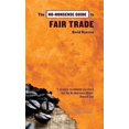 thumbnail image 1 of Pre-Owned The No-Nonsense Guide to Fair Trade (Paperback) 190445643X 9781904456438, 1 of 1