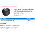 thumbnail image 2 of Engine Mount - Compatible with 1998 - 2000 Mercedes-Benz C280 2.8L V6 1999, 2 of 2