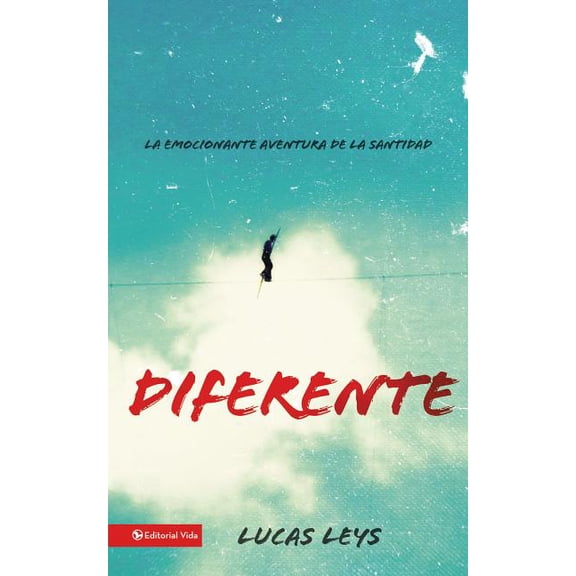 Especialidades Juveniles El Diferente: La Emocionante Aventura de la Santidad, (Paperback)