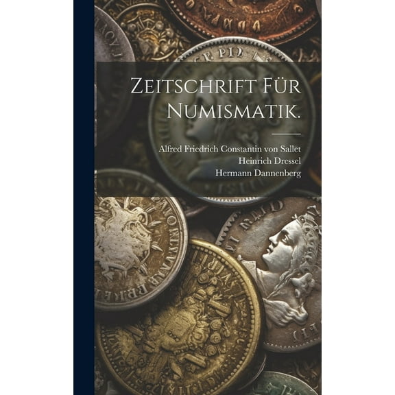 Zeitschrift für Numismatik. (Hardcover)