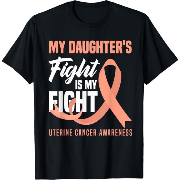 Crewneck Unisex Tee - My Daughter's Fight Is My Fight Uterine Cancer Awareness T-Shirt