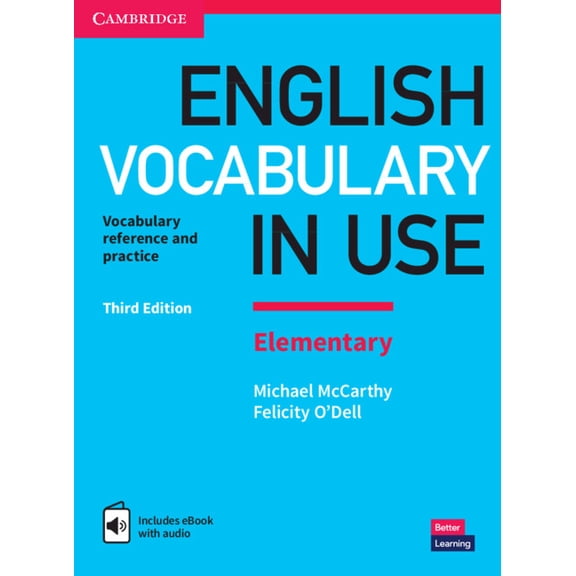 Vocabulary in Use English Vocabulary in Use Elementary Book with Answers and Enhanced eBook: Vocabulary Reference and Practice, (Paperback)