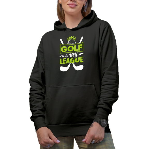 Golf Is My League with a Ball & Clubs, Golf Player, Golfing or Golfer Themed Merch Gift, Black Hooded Sweatshirt or Hoodie, Small