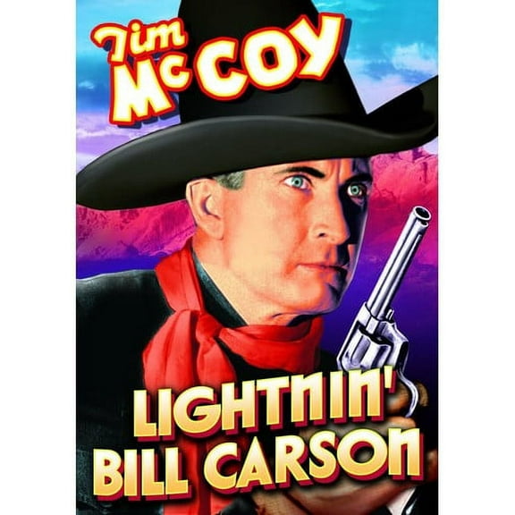 Lightnin' Bill Carson (DVD), Alpha Video, Western