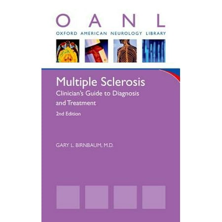 Multiple Sclerosis : Clinician's Guide to Diagnosis and (Best Treatment For Multiple Sclerosis)
