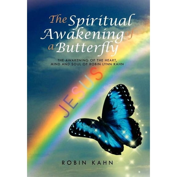 The Spiritual Awakening of a Butterfly (Hardcover)