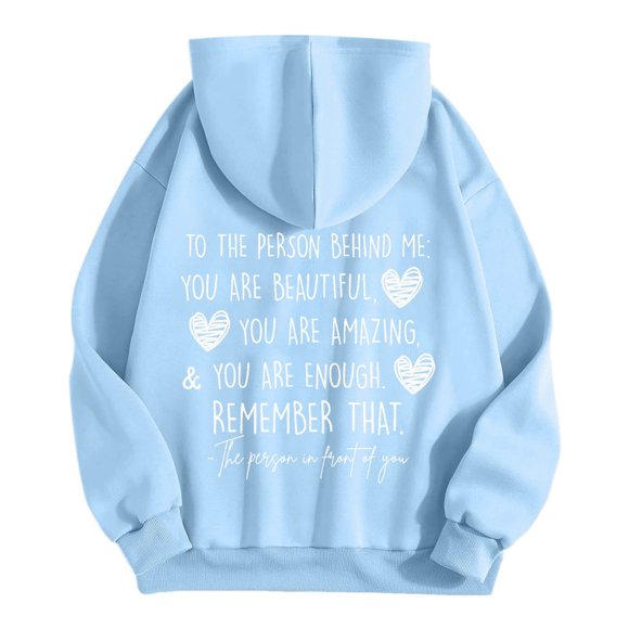 Women's YOU ARE ENOUGH Dear Person Behind Me Remember That Mental Health Hoodie