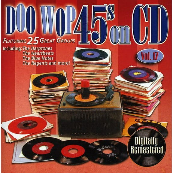 Various Artists - Doo Wop 45's On CD, Vol. 17 - Rock N' Roll Oldies - CD