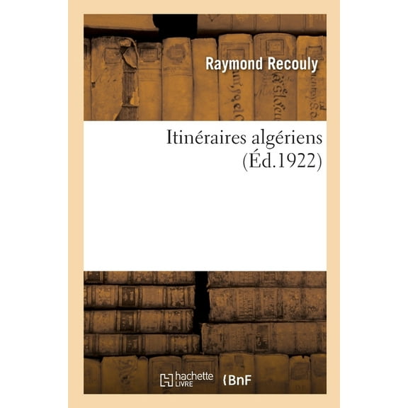 Itinéraires algériens (Paperback)