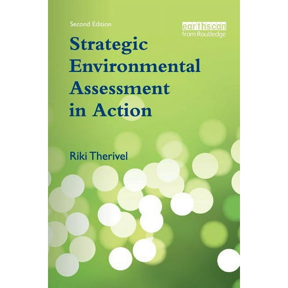 Strategic Environmental Assessment in Action, (Paperback)