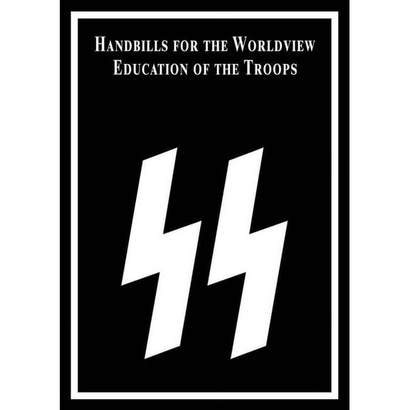 Handbills for the Worldview Education of the Troops (Paperback)